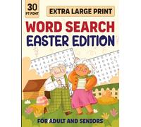 Extra Large Print Easter Word Search for Seniors: 50 Relaxing Extra Large Print Easter-Themed Word Find Puzzle for Seniors