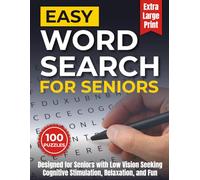 Extra Large print Easy Word Search for Seniors: Easy Puzzles Designed for Seniors with Low Vision Seeking Cognitive Stimulation, Relaxation, and Fun