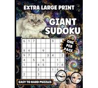 Extra Large Print Giant Sudoku: Easy to Hard Puzzles