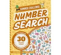Extra Large Print Number Search Book For Seniors: Jumbo 30 Point Font Puzzles | Low Vision Activity With Easy-To-Read Text | A Hard Summer Challenge Gift Focused On Sight Impaired Adults