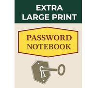 Extra Large Print Password Notebook: Easy-to-Read Internet Address & Password Organizer With A-Z Sections, Home Network, Devices & Subscription Tracker