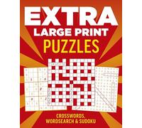 Extra Large Print Puzzles: Crossword, Wordsearch & Sudoku