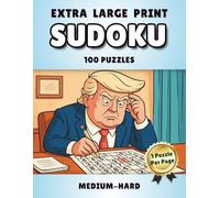 Extra Large Print Sudoku: 100 Puzzles With One Level Medium/Hard. 1 Puzzle per Page. Includes Solutions. 2nd ed.