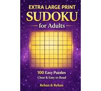 Extra Large Print Sudoku for Adults: 100 Easy Puzzles Clear & Easy to Read