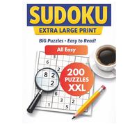 Extra Large Print Sudoku for Seniors: 200 Easy Puzzles with Big Grids - Large Print Sudoku for Low Vision, Relaxation & Brain Training