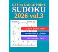 Extra Large Print Sudoku Puzzle Book for Adults volume 3: 200 Easy-to-Read One-Puzzle-Per-Page Sudoku Puzzles in Giant Print for Seniors and Low Vision Players - 8.5 x 11 Inches