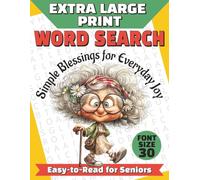 Extra Large Print Word Search: Blessings Edition - Jumbo Puzzles for Seniors - Big 30-Point Letters for Comfortable Reading - With Fun Facts