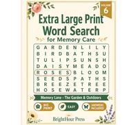Extra Large Print Word Search for Memory Care: Memory Lane - Simple, Relaxing Reminiscence Puzzles: The Garden & Outdoors (Volume 6)