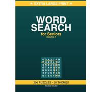 Extra Large Print Word Search for Seniors: 200 Themed Puzzles with Fun Facts and Solutions - Volume 1