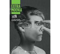 Extra moenia. Vol. 14: La salute nei giovani adulti