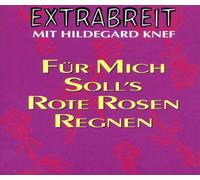 Extrabreit - Für Mich Soll'S Rote Rosen Reg