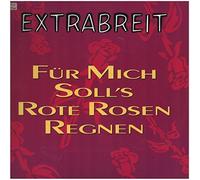 Extrabreit - Für mich soll's rote Rosen regnen [VINYL]