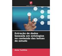 Extração de dados baseada em ontologias no conteúdo das bolsas de estudo