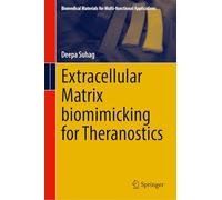 Extracellular Matrix Biomimicking for Theranostics