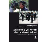 «Extraliscio» e «Qui rido io»: due capolavori italiani - Farinotti Pino, F...