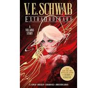 Extraordinary: A Villains Story