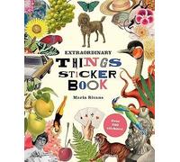EXTRAORDINARY THINGS STICKER BOOK - RIVANS MARIA - LAURENCE KING