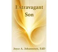 Extravagant Son: A Daily Devotional for Fall