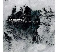 Extrawelt - Fear Of An Extra Planet