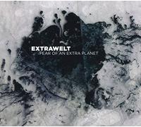 Extrawelt Fear of an Extra Planet (CD) Album