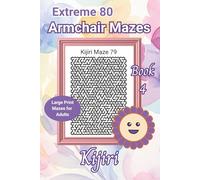 Extreme 80 Armchair Mazes: Large Print Maze Puzzles for Adults