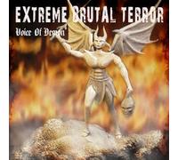 Extreme Brutal Terror Voice of Demon (CD)
