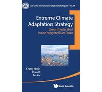 Extreme Climate Adaptation Strategy: Smart Water Grid In The Yangtze River Delta: 19