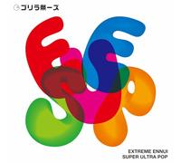 EXTREME ENNUI SUPER ULTRA POP