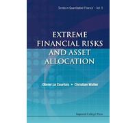 Extreme Financial Risks And Asset Allocation (Copertina rigida)