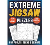 Extreme Jigsaw Sudoku Puzzle Book for Adults, Teens & Seniors: 500+ Advanced Puzzles with Killer, Diagonal, Even-Odd, Hyper & Samurai Variants