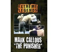 Extreme Legends: Mark Callous The Punisher (DVD) Mark Callous Various Wrestlers