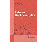 Extreme Nonlinear Optics: An Introduction