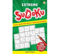 Extreme Sudoku Book : The Ultimate Brain Workout with Solutions | Brain Booster Activity |Fun Puzzles