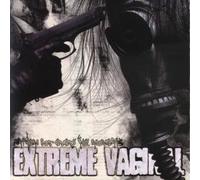 Extreme Vaginal - Anthem For Every Kill Moments