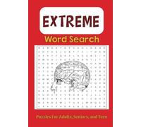 Extreme Word Search Puzzle Book: Word Searches with Easy to Read Print About Extreme word, Utimate word, Intense, Severe and More | 6x9 inches, 110 ... Gift for Vacations, Holidays, and Free Times