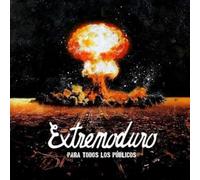 Extremoduro - Para Todos Los Publicos