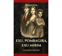 Exu, Pomba Gira, Exu Mirim