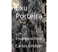 Exu Porteira: O Guardião do Limiar