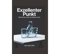 Exzellenter Punkt: Eine KI war zu nett, um ehrlich zu sein