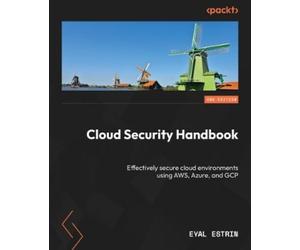Eyal Estrin Cloud Security Handbook (Tascabile)