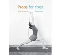 Eyal Shifroni Props for Yoga (Tascabile) Props for Yoga