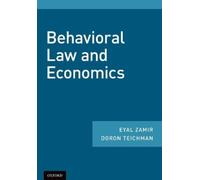 Eyal Zamir Doron Teichman Behavioral Law and Economics (Tascabile)
