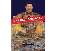 Eyck Freymann One Belt One Road (Tascabile) Harvard East Asian Monographs