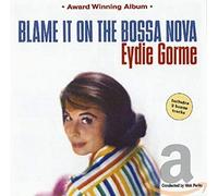 Eydie Gorme - Blame It On The Bossa Nova