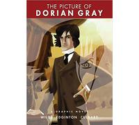 Eye Classics: The Picture of Dorian Gray: Oscar Wilde / Ian Edginton (graphic novel)