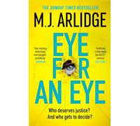 Eye for an Eye: The Richard & Judy Winter 2024 Book Club Thriller That Will Get Everyone Talking