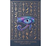 Eye of Horus: The Egyptian Journal: Ancient Egyptian Eye of Horus Notebook for Writing, Ideas & Notes