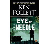 Eye of the Needle: A Novel