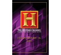 Eye On History: D-Day - History Channel (DVD)