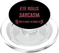Eye Rolls Sarcasmo Ecco di cosa sono fatto PopSockets PopGrip per MagSafe